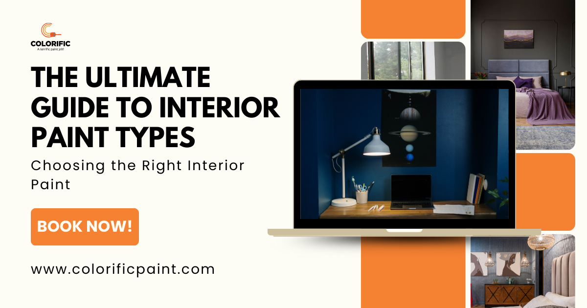 The Ultimate Guide to Interior Paint Types